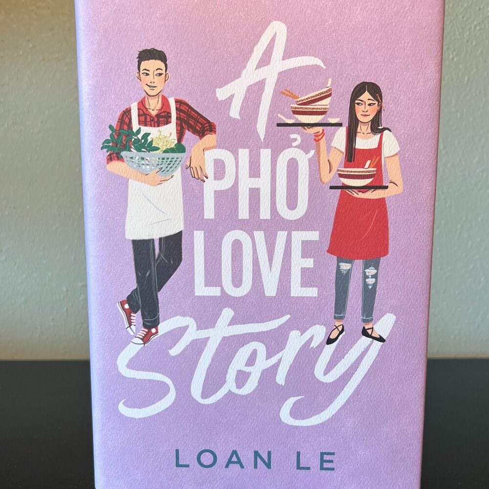 A Pho Love Story Loan Le YA Romantic Comedy Fiction Book Simon and Schuster NWT